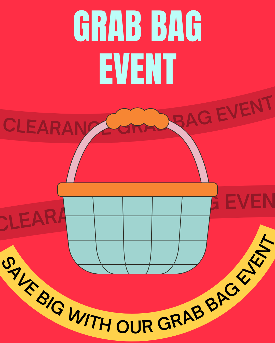 Grab Bag Event Happening THIS WEEKEND